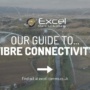 Our Guide to Fibre Connectivity